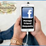 Facebook Tip Manage Friend Requests Anarchivist Sally Lynn MacDonald